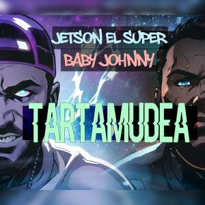 Jetson El Super Ft. Baby Johnny – Tartamudea
